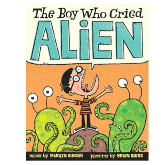 The Boy Who Cried Alien