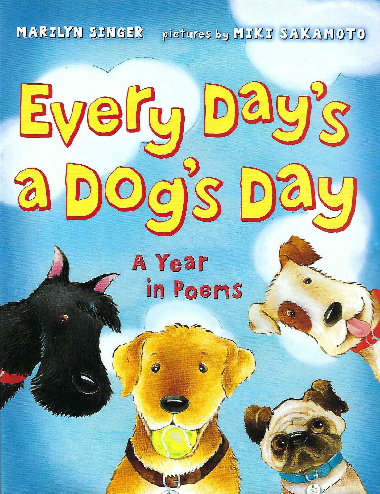 Every Day's a Dog's Day