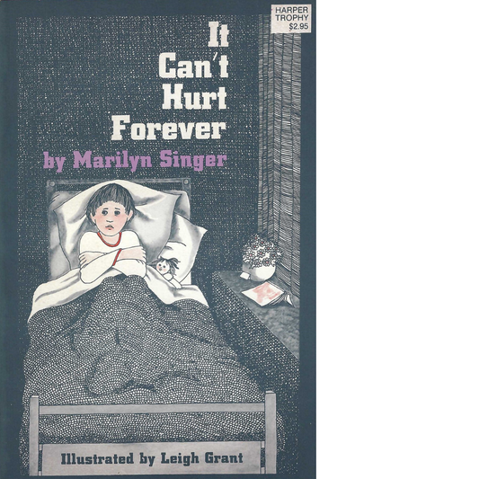 It Can't Hurt Forever