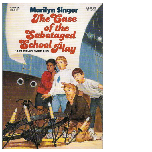 The Case of the Sabotaged School Play