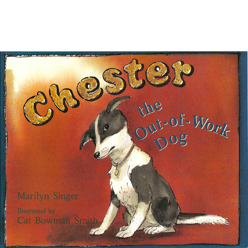 Chester, the Out-of-Work Dog