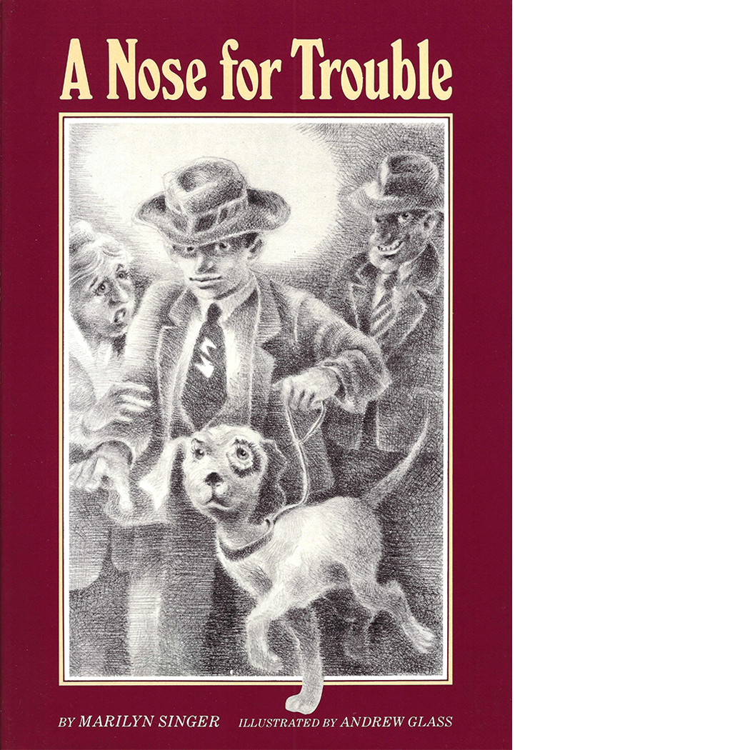 A Nose for Trouble